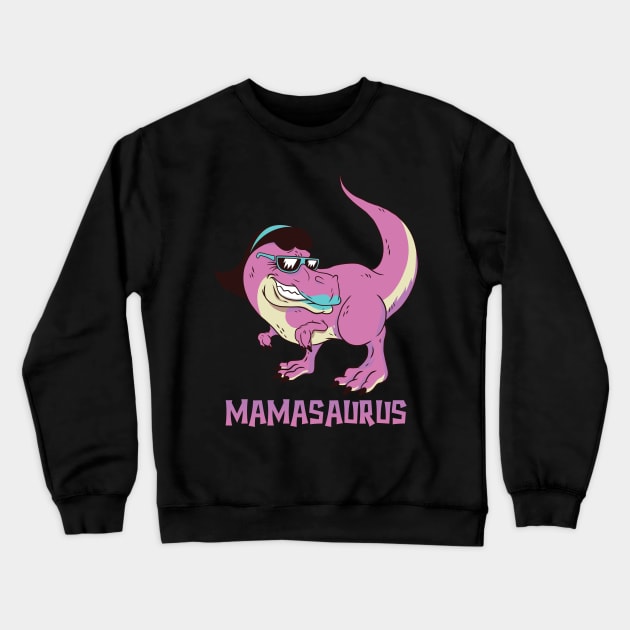 Mamasaurus T-Rex Mama Saurus Matching Dinosaur Crewneck Sweatshirt by PinkyTree